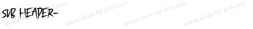 sub header字体转换